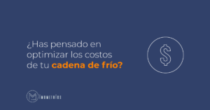 Optimizar costos de cadena de frío